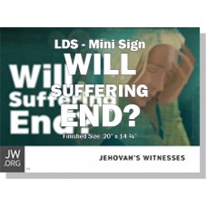 HPSFF - "Will Suffering End?" - LDS/Mini